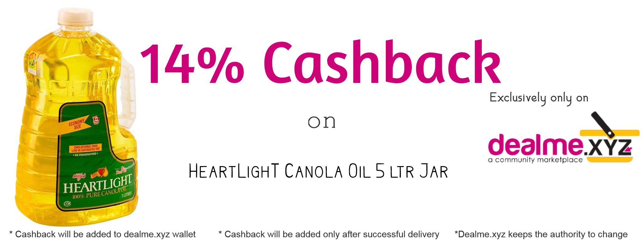 Heart Light Canola oil cashback offer on dealme.xyz
